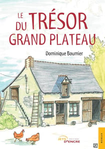 Le trésor du grand plateau