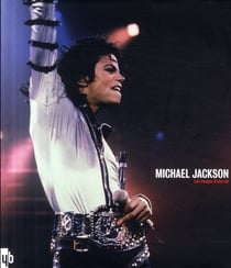 Michael jackson - les images d'une vie