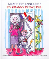 Mamie est anglaise ! my granny is english !