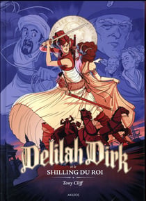 Delilah Dirk t.2 - le shilling du roi