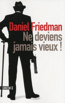 Ne deviens jamais vieux !