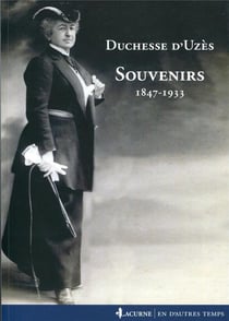 Souvenirs - 1847-1933 (2e édition)