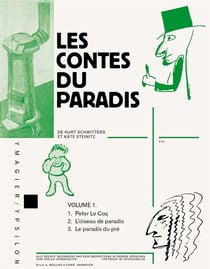 Les contes du paradis Tome 1 - Peter Le Coq, l'oiseau de paradis, le paradis du pré