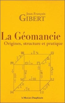 La géomancie - origines, structure et pratique