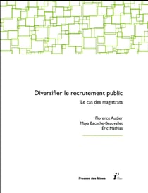 Diversifier le recrutement public- le cas des magistrats