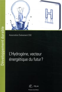 L'hydrogène - vecteur énergetique du futur
