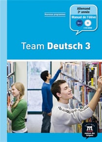TEAM DEUTSCH 3 LIVRE ELEVE + CD