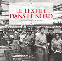 Le textile dans le nord à travers la carte postale ancienne