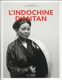 L'Indochine d'antan