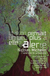 Alerte -Et si on pensait un peu plus a elle ? - et si on profitait un peu plus de lui