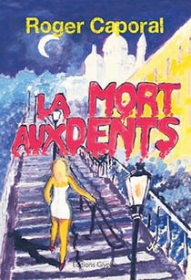 La mort aux dents