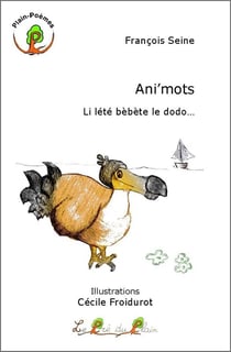 Ani'mots li lété bèbète le dodo