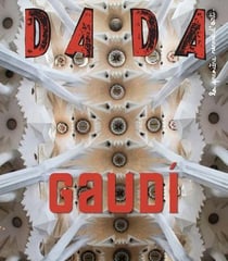 Revue Dada n.264 : Gaudí