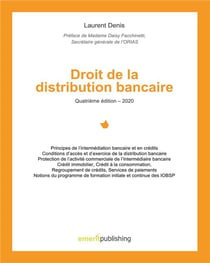 Droit de la distribution bancaire (édition 2020)