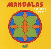 Mandalas à colorier - 3 ans et +