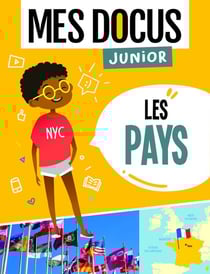 Mes docus junior : les pays