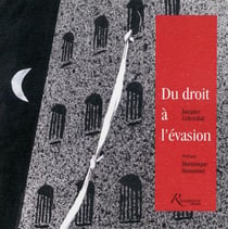 Le droit à l'évasion