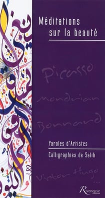Méditations sur la beauté - paroles d'artistes - calligraphies