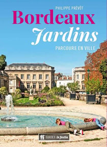 Bordeaux jardins
