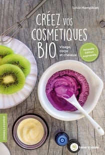 Créez vos cosmétiques bio