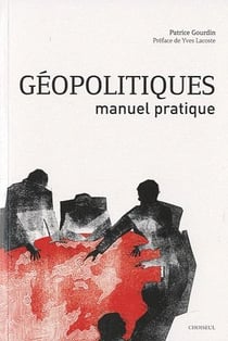 Géopolitiques - manuel pratique