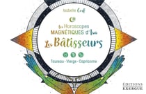 Les horoscopes magnétiques d'isa - les bâtisseurs