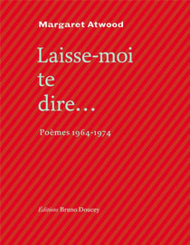 Laisse-moi te dire... - poèmes 1964-1974