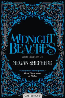 Grim lovelies Tome 2 : midnight beauties