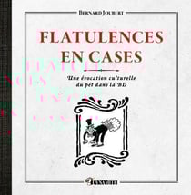 Flatulences en cases : une évocation culturelle du pet dans la BD