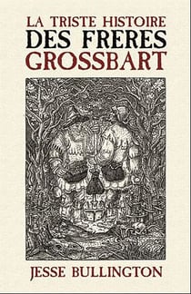 La triste histoire des frères grossbart