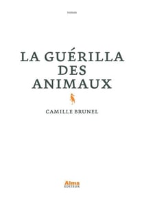 La guérilla des animaux