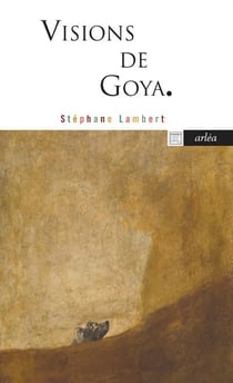 Visions de Goya