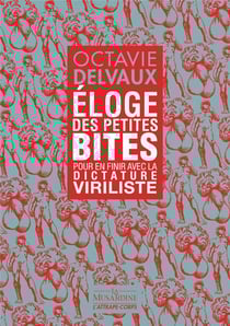 Éloge des petites bites : pour en finir avec la dictature viriliste