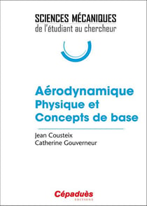 Aérodynamique physique et concepts de base