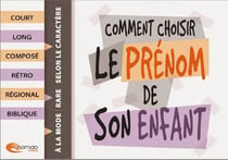 Comment choisir le prénom de son enfant