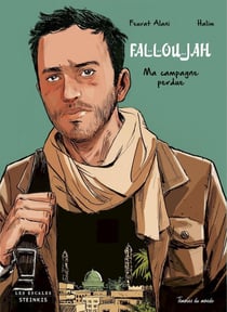 Falloujah - ma campagne perdue