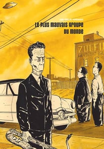 Le plus mauvais groupe du monde Tome 3 : épisodes 5 et 6