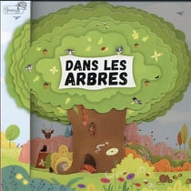 Dans les arbres