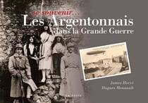 Se souvenir de : se souvenir... - les Argentonnais dans la Grande Guerre