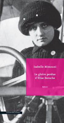 La gloire perdue d'Élise Deroche