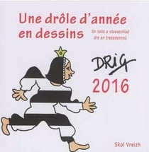 Une drôle d'année en dessins (édition 2016)