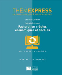 Facturation : règles économiques et fiscales