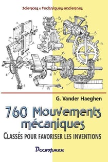 760 mouvements mécaniques classés pour favoriser les inventions