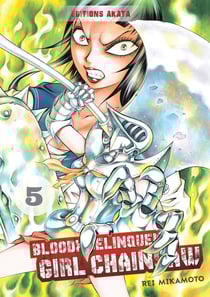 Bloody delinquent girl chainsaw Tome 5