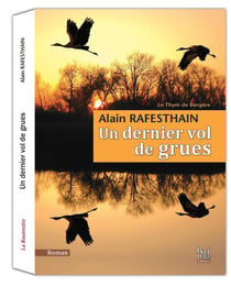 Le thym des bergères Tome 2 - un dernier vol de grues
