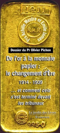 De l'or à la monnaie papier : le changement d'ère - 1914-1939