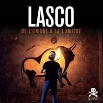 OPUS DELITS : Lasco - De l'ombre à la lumière
