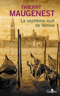 La septième nuit de venise