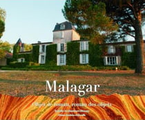 Malagar - objet de roman, roman des objets