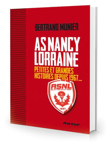 As nancy-lorraine - petites et grandes histoires depuis 1967...